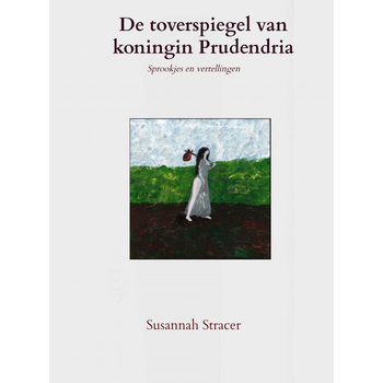 De toverspiegel van koningin Prudendria (Hardback) bij Singel 344
