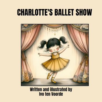 Charlotte's ballet show (Paperback) bij Singel 344