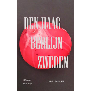 Den Haag Berlijn Zweden (Paperback) bij Singel 344