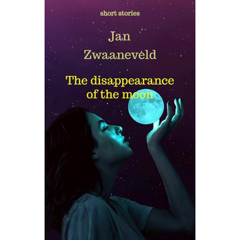 The disappearance of the moon (Paperback) bij Singel 344