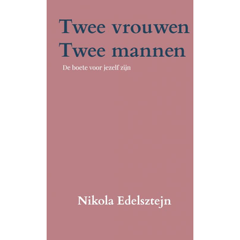 Twee vrouwen, twee mannen (Paperback) van Nikola Edelsztejn