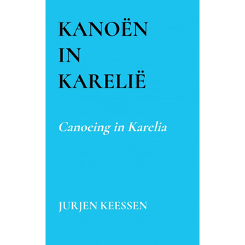 Kanoën in Karelië (Paperback) bij Singel 344