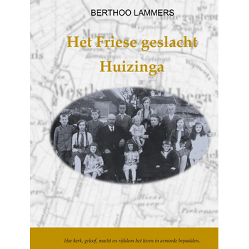 Het geslacht Huizinga (Hardback) bij Singel 344