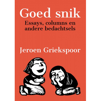 Goed snik (Paperback) van Jeroen Griekspoor
