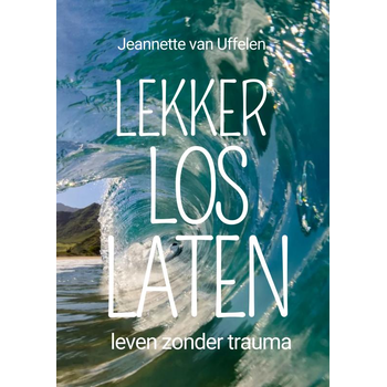 LEKKER LOS LATEN (Paperback) bij Singel 344
