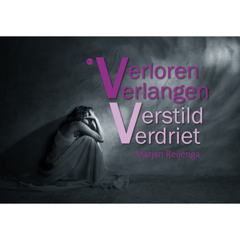 Verloren verlangen verstild verdriet (Paperback) bij Singel 344