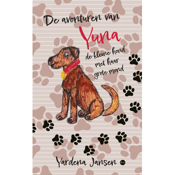 De avonturen van Yuna, de kleine hond met haar grote mond (Paperback) bij Singel 344