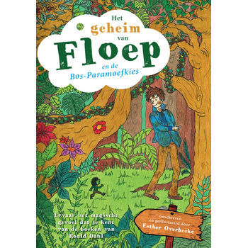 Het geheim van Floep en de Bos-Paramoefkies (Paperback) bij Singel 344