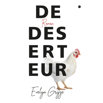 De deserteur (Paperback) bij Singel 344