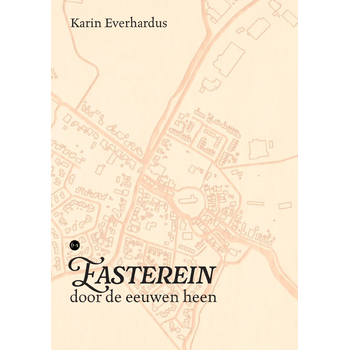 Easterein door de eeuwen heen (Paperback) bij Singel 344
