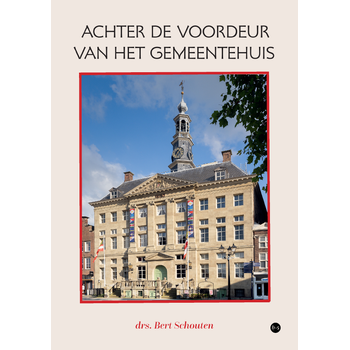 Achter de voordeur van het gemeentehuis (Paperback) bij Singel 344