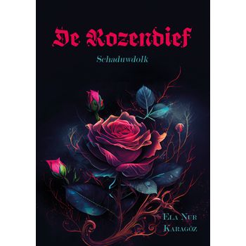 De Rozendief Schaduwdolk (Hardback) bij Singel 344