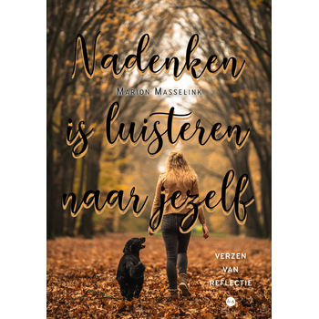 Nadenken is luisteren naar jezelf (Paperback) bij Singel 344