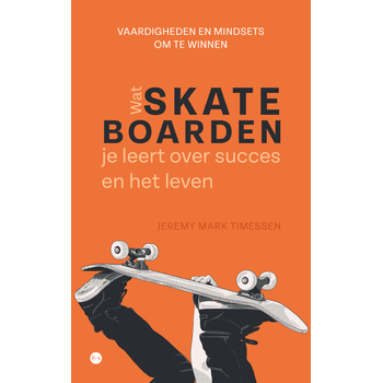 Wat skateboarden je leert over succes en het leven (Paperback) bij Singel 344