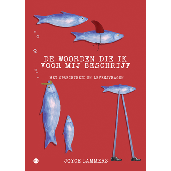 De woorden die ik voor mij beschrijf (Paperback) bij Singel 344