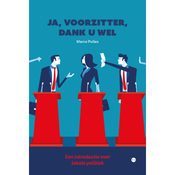 Ja, voorzitter, dank u wel (Paperback) bij Singel 344