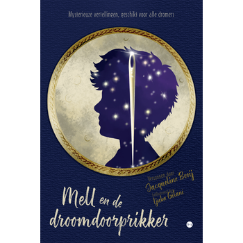 Mell en de droomdoorprikker (Paperback) bij Singel 344