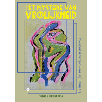 Het mysterie van vrolijkheid (Paperback) bij Singel 344