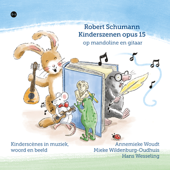 Robert Schumann Kinderszenen opus 15 op mandoline en gitaar (Paperback) bij Singel 344