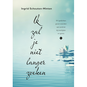 Ik zal je niet langer zoeken (Paperback) bij Singel 344