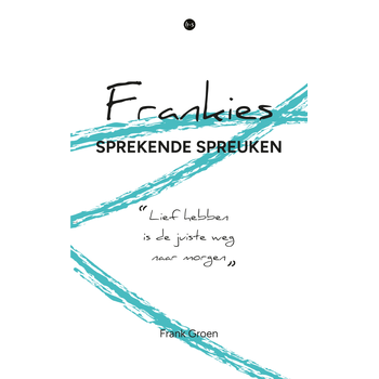 Frankies sprekende spreuken (Paperback) bij Singel 344