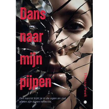 Dans naar mijn pijpen (Paperback) bij Singel 344