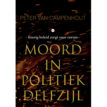 Moord in politiek Delfzijl (Paperback) bij Singel 344