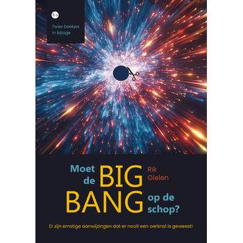 Moet de big bang op de schop? (Paperback) bij Singel 344
