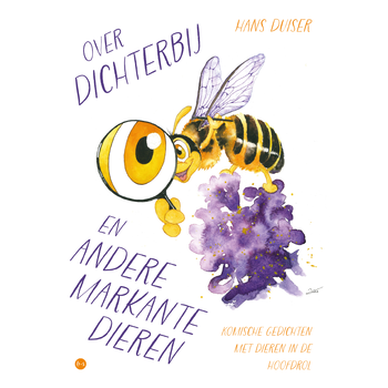 Over dichterbij en andere markante dieren (Paperback) bij Singel 344
