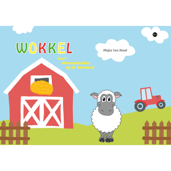 Wokkel leert dierengeluiden op de boerderij (Paperback) bij Singel 344