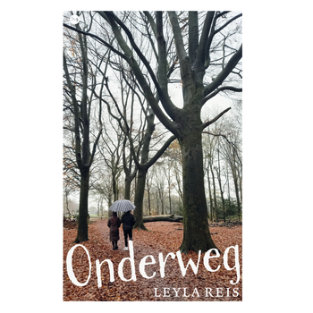 Onderweg (Paperback) van Leyla Reis