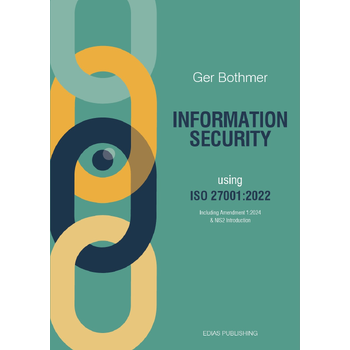 Information Security using ISO 27001:2022 (Paperback) bij Singel 344
