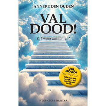 Val dood! (Paperback) bij Singel 344
