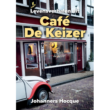 Levensverhalen uit Café De Keizer (Paperback) bij Singel 344