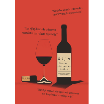 WIJN: Ruiken, slurpen en spugen (Paperback) van Y.H.S. Boon