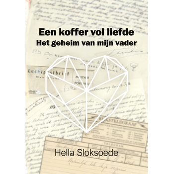Een koffer vol liefde (Paperback) van Hella Sloksoede