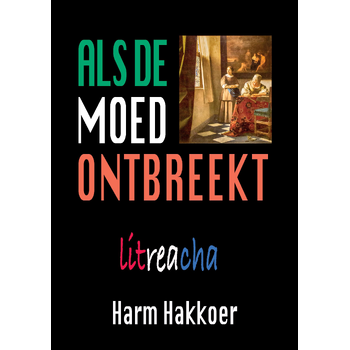 Als de moed ontbreekt, PAPERBACK (Paperback) bij Singel 344