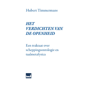 Het verdichten van de openheid (Hardback) bij Singel 344
