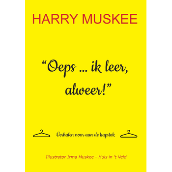 Oeps ... ik leer, alweer! (Paperback) bij Singel 344