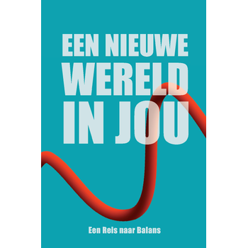 Een Nieuwe Wereld In Jou (Paperback) bij Singel 344