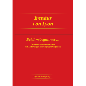 Irenäus von Lyon (Paperback) van Eginhard Meijering