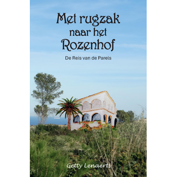 Met Rugzak naar Het Rozenhof (Paperback) bij Singel 344