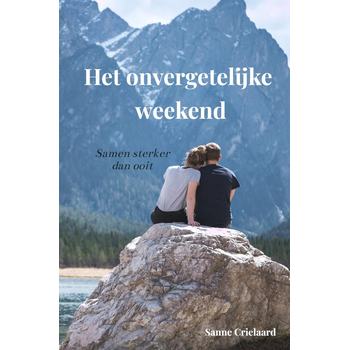 Het onvergetelijke weekend (Paperback) bij Singel 344