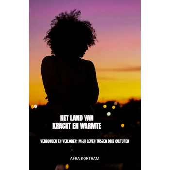 Het Land van Kracht en Warmte (Paperback) van Afra Kortram