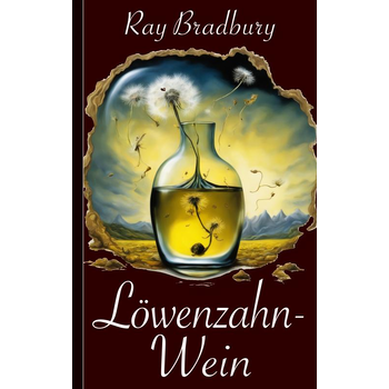 Ray Bradbury: Löwenzahnwein (Paperback) bij Singel 344