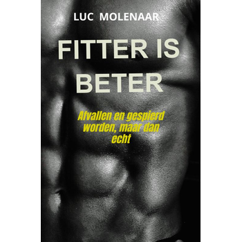 Fitter is beter (Paperback) bij Singel 344