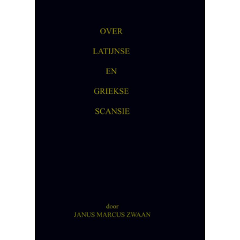 Over Latijnse en Griekse Scansie (Paperback) bij Singel 344