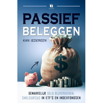 PASSIEF BELEGGEN KAN IEDEREEN (Paperback) bij Singel 344