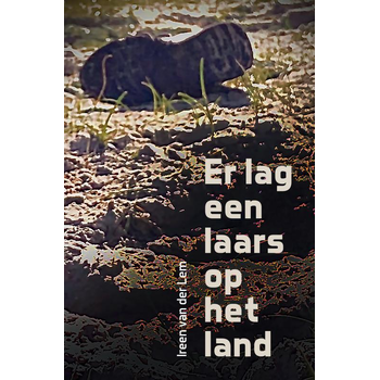 Er lag een laars op het land (Paperback) bij Singel 344