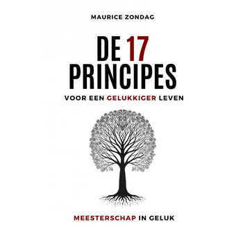 De 17 Principes voor een Gelukkiger Leven (Paperback) bij Singel 344